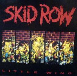 Skid Row : Little Wing